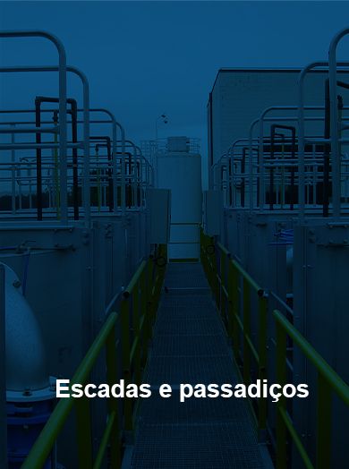 Escadas e passadiços